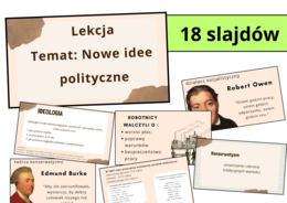 Prezentacja multimedialna- NOWE IDEE POLITYCZNE, zgodna z podstawą programową, możliwość edycji