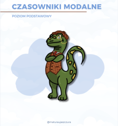 Kurs maturalny z języka angielskiego - Czasowniki modalne – podstawa