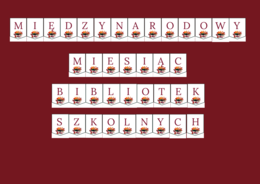 BIBLIOTEKA - MIESIĄC BIBLIOTEK SZKOLNYCH - girlanda - gazetka - wersja 1