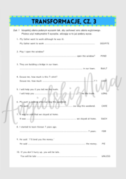 TRANSFORMACJE - cz. 3 - karta pracy - gramatyka - zadanie - ćwiczenia - do wydrukowania - luki - angielski - powtórka - matura