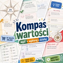 Kompas wartości - co naprawdę jest dla mnie ważne?