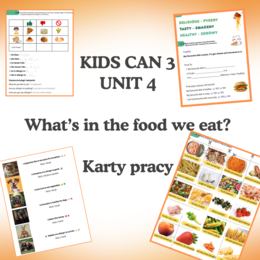 Kids Can  3 unit 4 Karty pracy - What's in the food we eat?