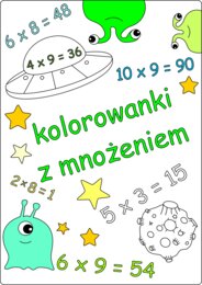 Kolorowanka matematyczna: mnożenie. Dzień tabliczki mnożenia, dzień matematyki.