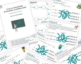 Wyrażenia algebraiczne - stacje zadaniowe + prezentacja