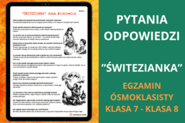 Pytania i odpowiedzi – "Świtezianka" Adam Mickiewicz | powtórka, notatka, język polski, egzamin ósmoklasisty, klasa 7–8, powtórki