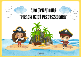 PIRACKI DZIEŃ PRZEDSZKOLAKA GRA TERENOWA