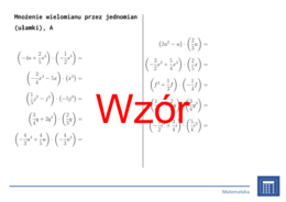 Mnożenie wielomianu przez jednomian (ułamki) | matematyka, algebra | 26 kolumn