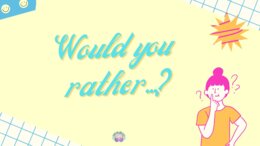 💬 Would You Rather…? – Fun Speaking Game (Kids / A1–A2, 15 stron) angielski dla dzieci, A1, A2, Kids, speaking, gra językowa, would you rather, pytania po angielsku, argumentowanie, mówienie po angielsku, komunikacja, konwersacje, zabawa na lekcji, rozgr