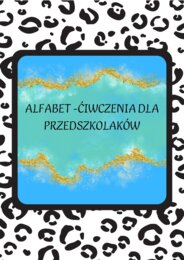 ALFABET - ĆWICZENIA DLA PRZEDSZKOLAKÓW.
