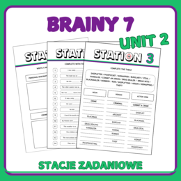 Brainy 7 Unit 2 - powtórka działu metodą stacji zadaniowych