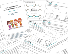 Stacje zadaniowe z zadaniami egzaminacyjnymi - matematyka E8