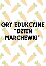 GRY EDUKACYJNE NA DZIEŃ MARCHEWKI