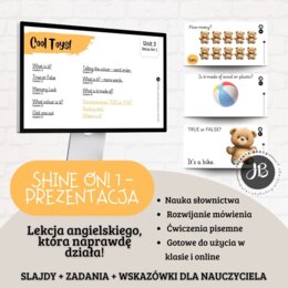 Prezentacja Shine On! 1 – Unit 3 Cool Toys!
