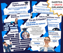 8 klasa i co dalej? GAZETKA EDUKACYJNA