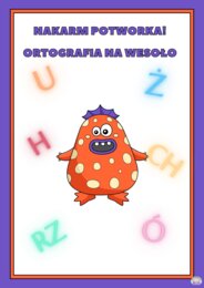 Nakarm Potworka! – Ortografia na wesoło