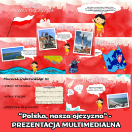 Prezentacja multimedialna - "Polska nasza ojczyzna" z głosem