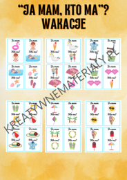 "JA MAM, KTO MA?" - WAKACJE