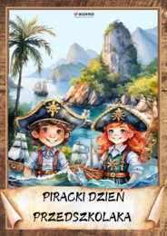 PIRACKI DZIEŃ PRZEDSZKOLAKA - PONAD 180 STRON
