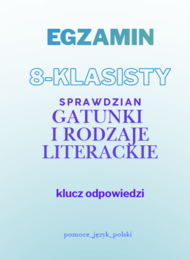 Rodzaje i gatunki literackie sprawdzian dla kl.8