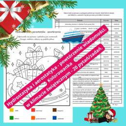 Hydrostatyka i aerostatyka - powtórzenie wiadomości. Kolorowanka w klimacie świątecznym. 20 pytań/zadań. Fizyka SP.