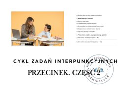 CYKL ZADAŃ INTERPUNKCYJNYCH - PRZECINEK. Część 2