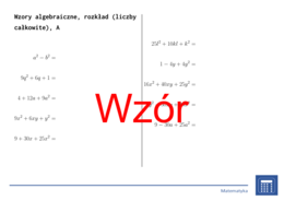 Wzory algebraiczne, rozkład (liczby całkowite) | matematyka, algebra | 26 kolumn