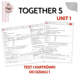 Together 5 Unit 1 - test i kartkówki do działu