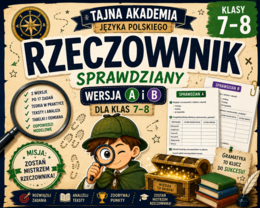 Rzeczownik – sprawdziany kl. 7–8 | wersja A i B | fleksja + odpowiedzi modelowe