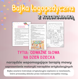 Bajka logopedyczna z kolorowanką – Odważne słowa na Dzień Dziecka