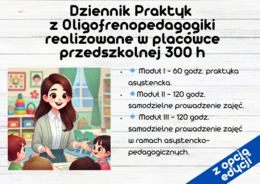 Dziennik Praktyk z Oligofrenopedagogiki z uwzględnieniem ucznia ze spektrum Autyzmu – 300 godzin w przedszkolu