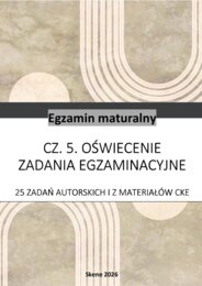 Oświecenie. Matura. 25 zadań autorskich i z materiałów CKE