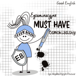 Egzaminacyjne MUST HAVE Ósmoklasisty FREE SAMPLE