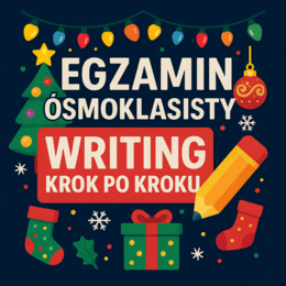Christmas Writing – e-mail (egzamin ósmoklasisty)