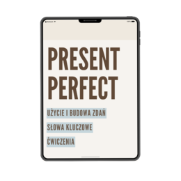 Present Perfect - teoria, gramatyka, teoria