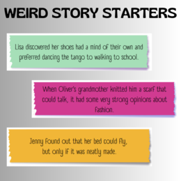 WEIRD STORY STARTERS 4