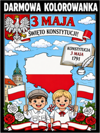 3 MAJA - darmowa kolorowanka A4; ŚWIĘTA MAJOWE; KONSTYTUCJA