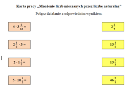 Matematyka.Połącz w pary - Mnożenie liczb mieszanych przez liczbę naturalną
