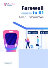 Pożegnanie z B1 - Tom I Słownictwo - ebook