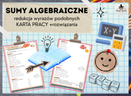 WYRAŻENIA ALGEBRAICZNE - Opuszczanie nawiasów i redukcja wyrazów podobnych – karta pracy | Klasa 7-8