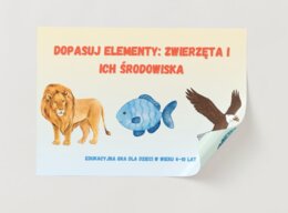 Gra edukacyjna - dopasuj elementy. Zwierzęta i ich środowisko