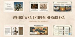 WĘDRÓWKA TROPEM HERAKLESA Od antycznego mitu do popkultury