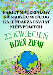 PAKIET MATERIAŁÓW NA MARZEC WEDŁUG KALENDARZA ŚWIĄT I DNI NIETYPOWYCH