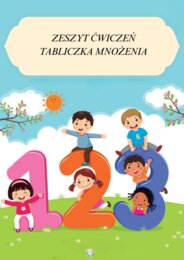 ZESZYT ĆWICZEŃ – TABLICZKA MNOŻENIA