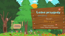 LEŚNE PRZYGODY - opowiadania W PODSKOKACH odc. 5 "Piłka w grze!" AUDIOBOOK | JESIEŃ