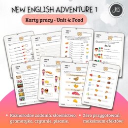 New English Adventure 1 – Unit 4: Food – Karty pracy dla klasy 1