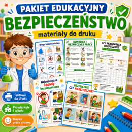 Pakiet edukacyjny „Bezpieczeństwo” – materiały do druku dla przedszkola i szkoły