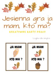 Jesienna gra ja mam, kto ma?