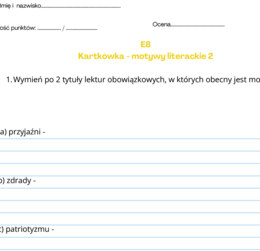 Kartkówka E8 - motywy literackie, interpunkcja, gramatyka