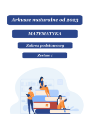 Arkusze maturalne od 2023 – stara formuła.