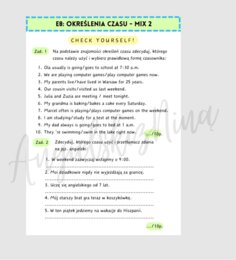 E8 – określenia czasu – mix – część 2- karta pracy – kartkówka - powtórka czasów – Present Simple – Past Simple – Present Continuous – Present Perfect – egzamin ósmoklasisty – matura
